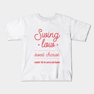 England rugby anthem — Swing Low, Sweet Chariot Kids T-Shirt
